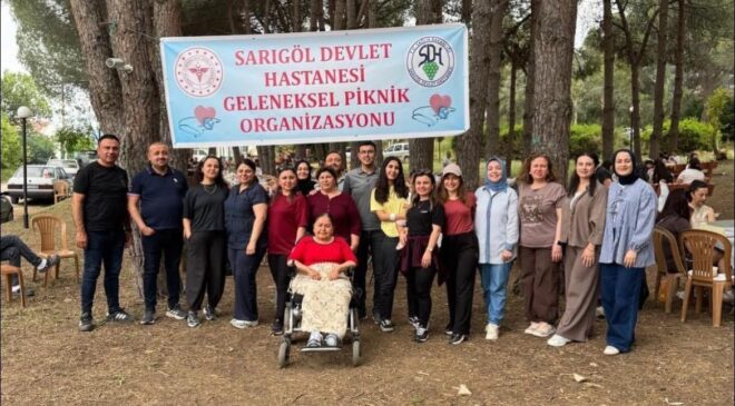 Sarıgöl Devlet Hastanesi personeli piknikte moral depoladı