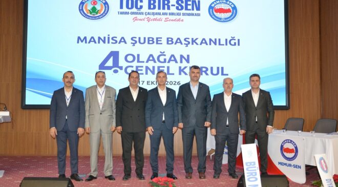 TOÇ Bir-Sen Manisa’da Uğur Bayil güven tazeledi